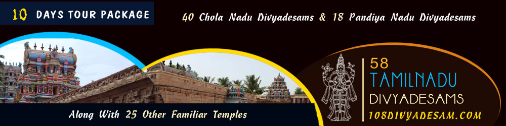 South India Divyadesams Tour Packages, 31 Divyadesams in Tamilnadu and Kerala